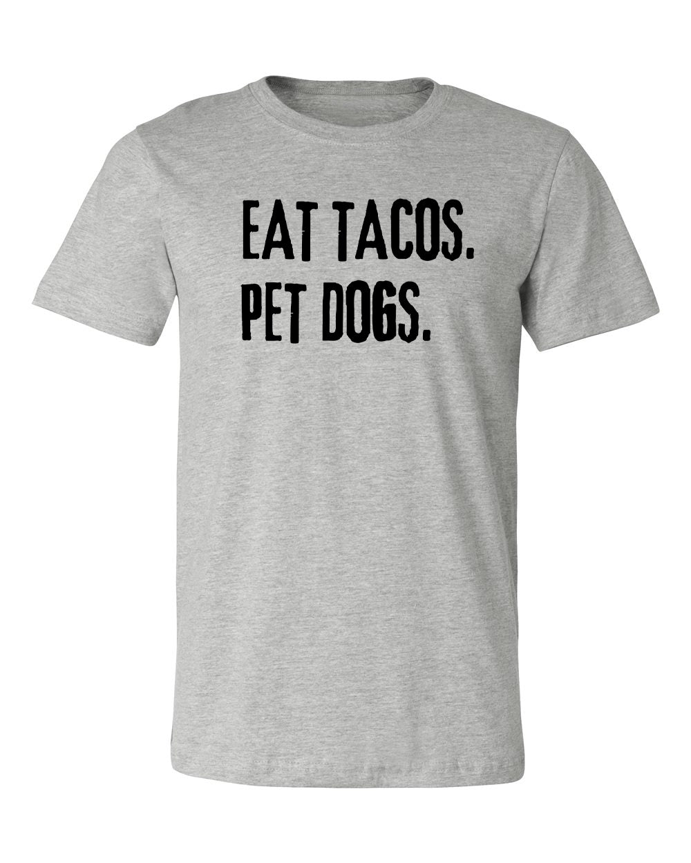 Eat Tacos