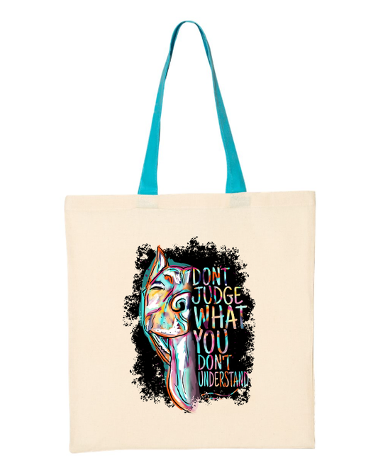 Don't Judge Tote